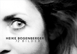 Cover Heike Bogenberger – 72 Bilder